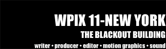 WPIX: The Blackout Building